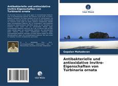 Capa do livro de Antibakterielle und antioxidative Invitro-Eigenschaften von Turbinaria ornata 