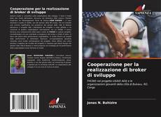 Capa do livro de Cooperazione per la realizzazione di broker di sviluppo 