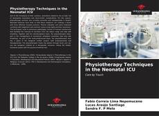 Capa do livro de Physiotherapy Techniques in the Neonatal ICU 