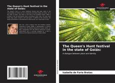 Portada del libro de The Queen's Hunt festival in the state of Goiás: