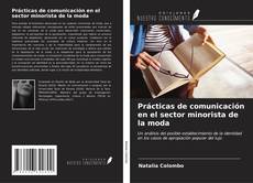 Bookcover of Prácticas de comunicación en el sector minorista de la moda