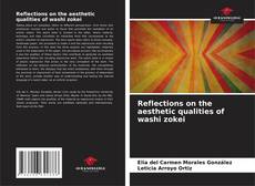 Capa do livro de Reflections on the aesthetic qualities of washi zokei 