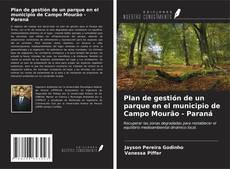 Bookcover of Plan de gestión de un parque en el municipio de Campo Mourão - Paraná