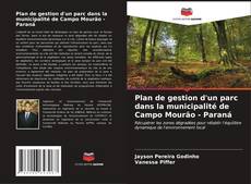 Buchcover von Plan de gestion d'un parc dans la municipalité de Campo Mourão - Paraná