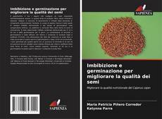 Buchcover von Imbibizione e germinazione per migliorare la qualità dei semi