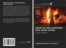 Bookcover of Estufa de leña sostenible para casas rurales