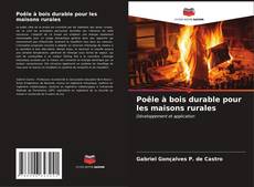 Buchcover von Poêle à bois durable pour les maisons rurales