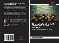 Capa do livro de Strategic planning in the French and Italian systems 