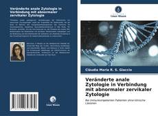 Capa do livro de Veränderte anale Zytologie in Verbindung mit abnormaler zervikaler Zytologie 