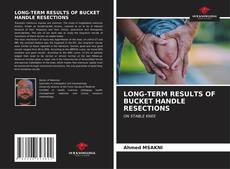 Capa do livro de LONG-TERM RESULTS OF BUCKET HANDLE RESECTIONS 