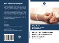 Buchcover von Leiden - die Erfahrung des kranken Menschen in der Palliativmedizin