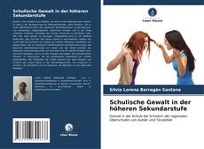 Capa do livro de Schulische Gewalt in der höheren Sekundarstufe 