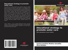 Bookcover of Educational strategy to promote water care