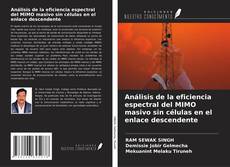 Buchcover von Análisis de la eficiencia espectral del MIMO masivo sin células en el enlace descendente