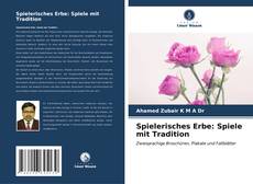 Bookcover of Spielerisches Erbe: Spiele mit Tradition