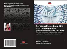 Capa do livro de Personnalité et bien-être psychologique des professionnels de la santé 