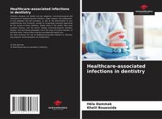 Capa do livro de Healthcare-associated infections in dentistry 