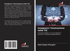 Bookcover of Insegnare l'innovazione nelle TIC