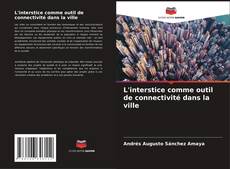 Capa do livro de L'interstice comme outil de connectivité dans la ville 