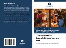 Portada del libro de Kurze Aufsätze zur Gesundheitsforschung und -lehre