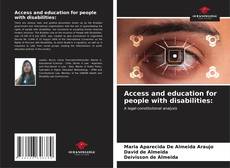 Bookcover of Access and education for people with disabilities: