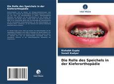Capa do livro de Die Rolle des Speichels in der Kieferorthopädie 