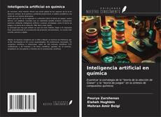 Bookcover of Inteligencia artificial en química