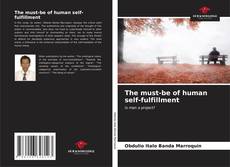 Capa do livro de The must-be of human self-fulfillment 