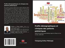 Bookcover of Profils démographiques et cliniques des patients pédiatriques