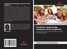 Buchcover von Creative community ventures (Life projects)