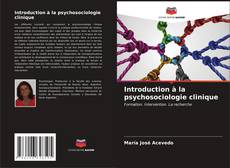 Capa do livro de Introduction à la psychosociologie clinique 