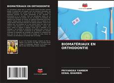 Buchcover von BIOMATÉRIAUX EN ORTHODONTIE