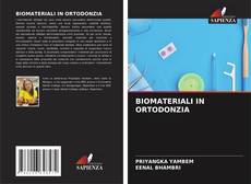 BIOMATERIALI IN ORTODONZIA的封面