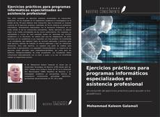 Capa do livro de Ejercicios prácticos para programas informáticos especializados en asistencia profesional 