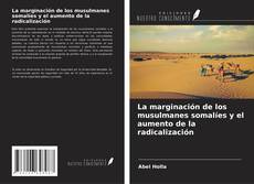 Buchcover von La marginación de los musulmanes somalíes y el aumento de la radicalización