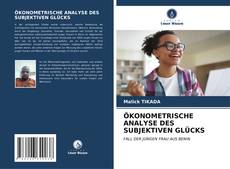 Bookcover of ÖKONOMETRISCHE ANALYSE DES SUBJEKTIVEN GLÜCKS