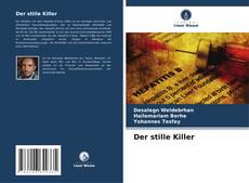 Capa do livro de Der stille Killer 