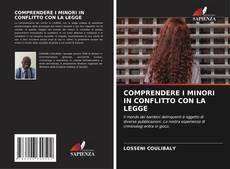 Bookcover of COMPRENDERE I MINORI IN CONFLITTO CON LA LEGGE