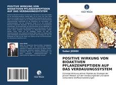 Bookcover of POSITIVE WIRKUNG VON BIOAKTIVEN PFLANZENPEPTIDEN AUF DAS VERDAUUNGSSYSTEM
