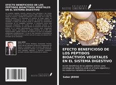 Capa do livro de EFECTO BENEFICIOSO DE LOS PÉPTIDOS BIOACTIVOS VEGETALES EN EL SISTEMA DIGESTIVO 