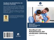 Buchcover von Handbuch der Rehabilitation der zerebralen Lähmung