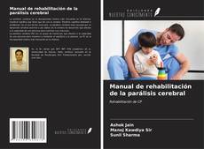 Capa do livro de Manual de rehabilitación de la parálisis cerebral 