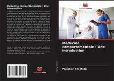 Buchcover von Médecine comportementale : Une introduction