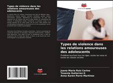 Capa do livro de Types de violence dans les relations amoureuses des adolescents 