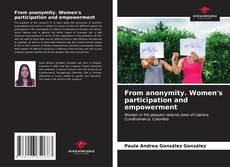 Capa do livro de From anonymity. Women's participation and empowerment 