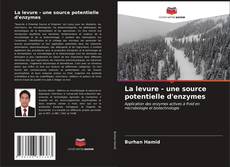 Copertina di La levure - une source potentielle d'enzymes