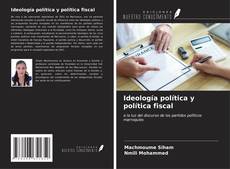Capa do livro de Ideología política y política fiscal 