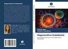 Regenerative Endodontie的封面
