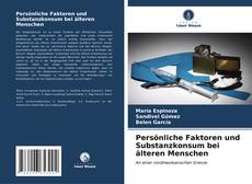 Portada del libro de Persönliche Faktoren und Substanzkonsum bei älteren Menschen