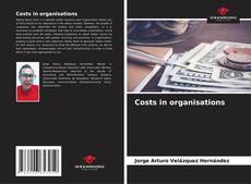 Couverture de Costs in organisations
